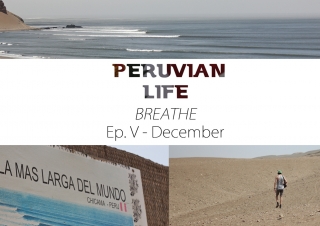 BREATHE – Peruvian Life Ep. 5