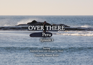 OVER THERE | PERU – Ep. 1