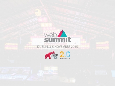Délégation Nantes Tech au Web Summit 2015