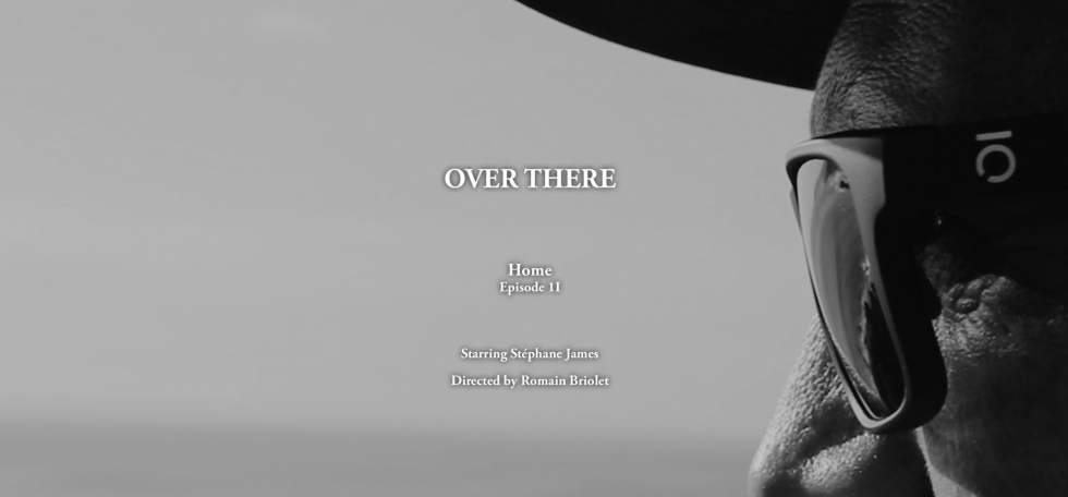 New film: Over There | Home (Brittany, France) – Episode 2