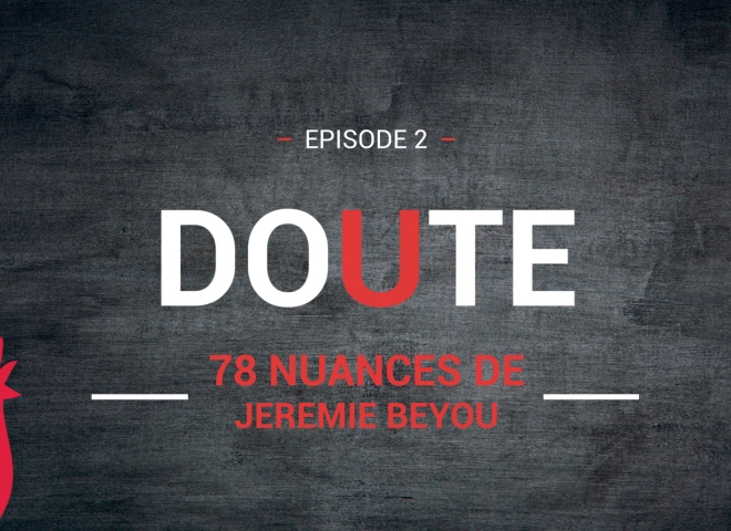 Maître CoQ – 78 Nuances de Jérémie Beyou – Episode 2 « Doute »
